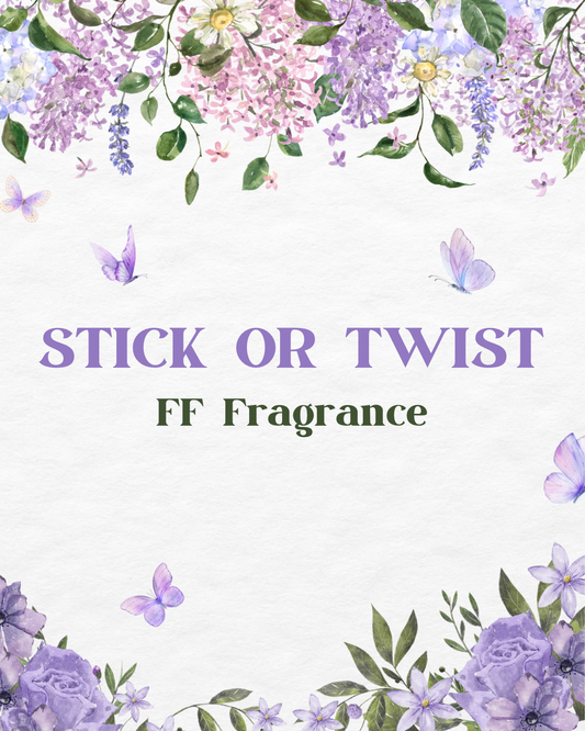 STICK or TWIST