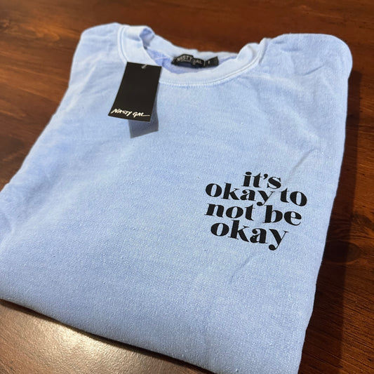 B1018 - NG - It’s Ok Not To Be Ok